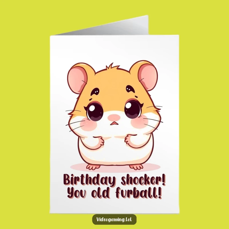 Free Printable Birthday Card: Shocked Hamster, Funny Downloadable Gift for Surprise