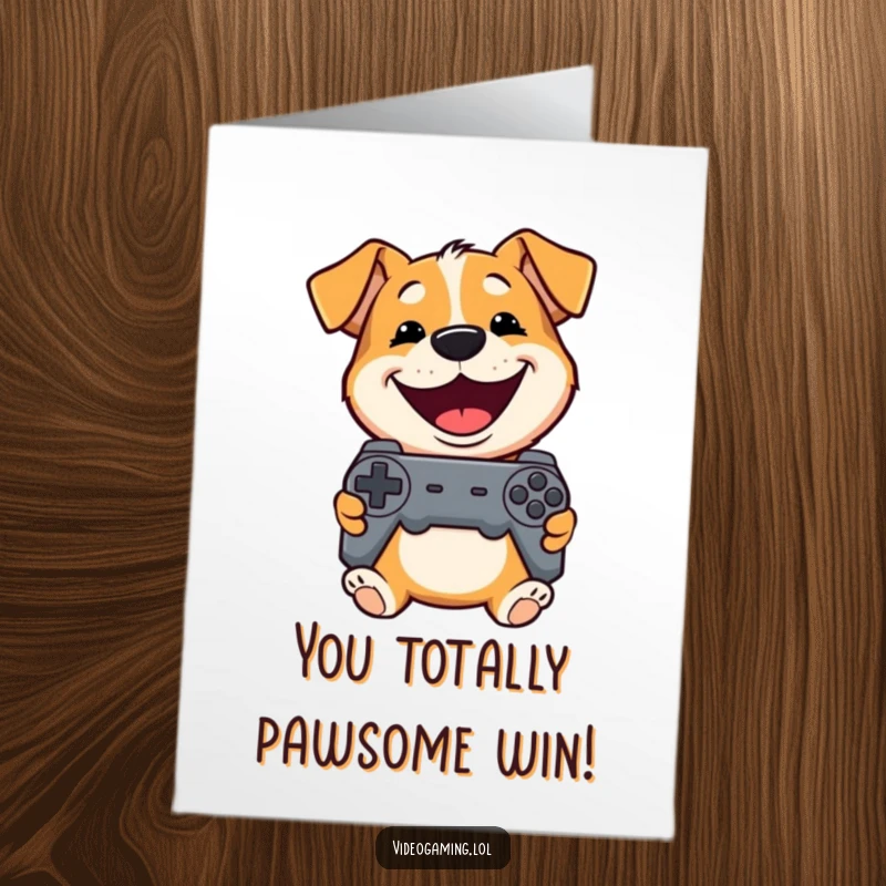 Funny free printable congratulations card: Playful dog grins widely holding a controller, celebrating your victory.