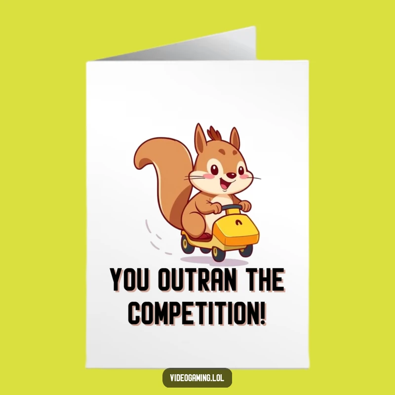Free Printable Congrats Card: Squirrel Racer, Funny Downloadable Gift for Victory