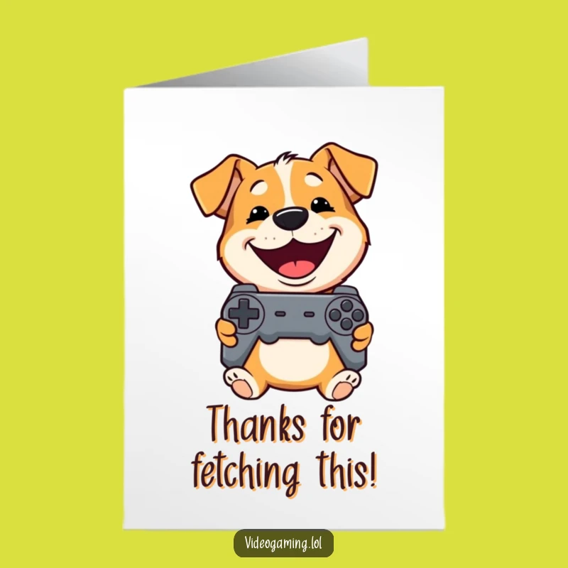 Free Printable Dog Thank You Card: Gamer Pup's Grinning Thanks!