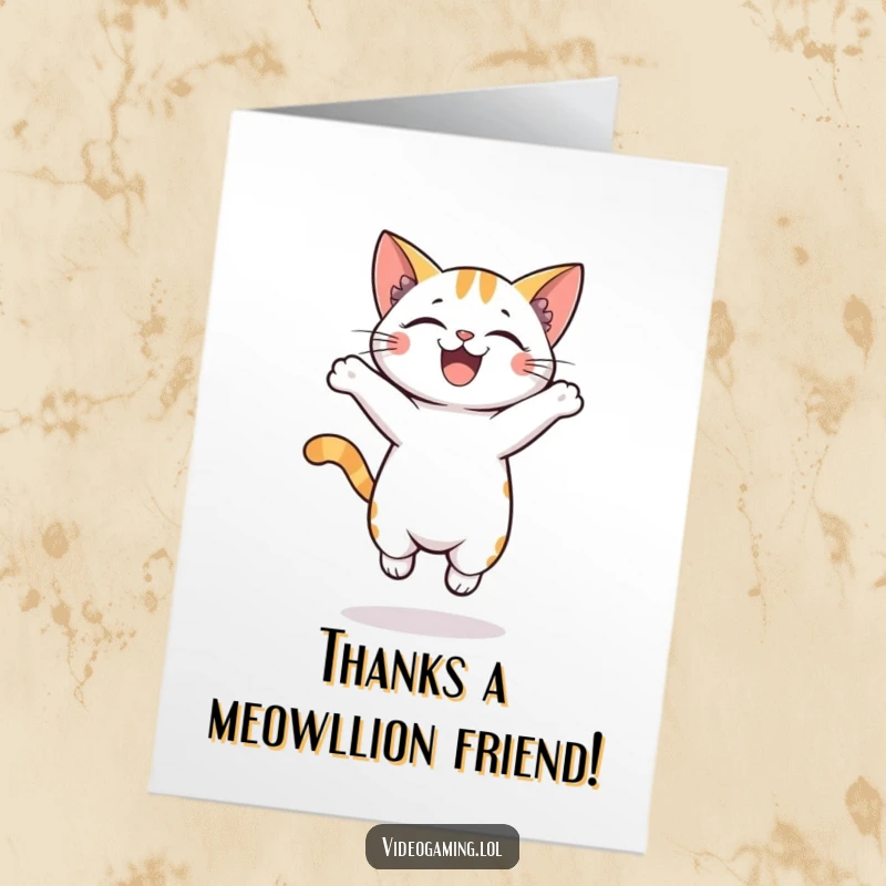 Funny Free Printable Thank You Card: Happy cat jumping with glee, expressing thanks, a unique downloadable gesture of appreciation.